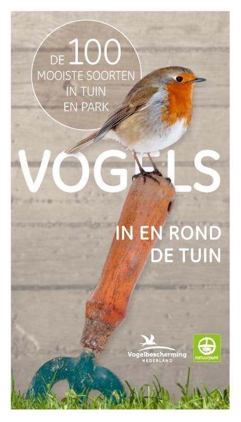 Vogelbescherming; Vogels in en rond de tuin