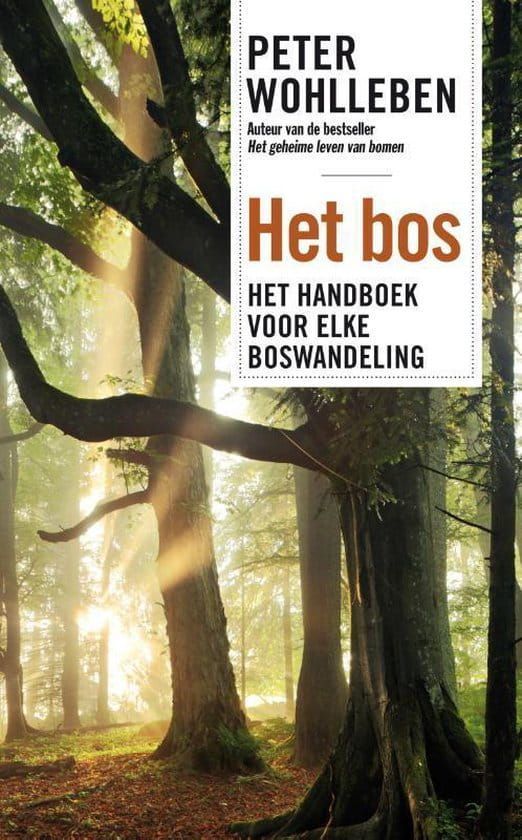 Peter Wohlleben; Het bos