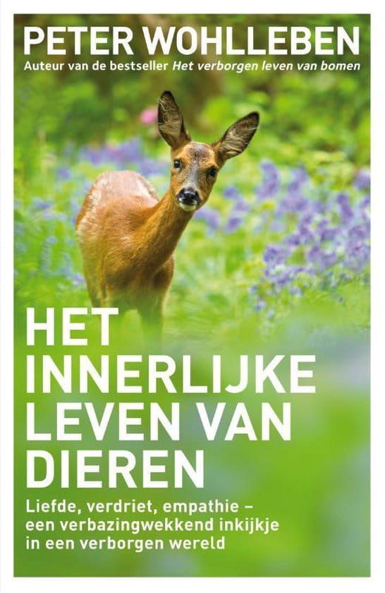Peter Wohlleben; Het innerlijke leven van dieren