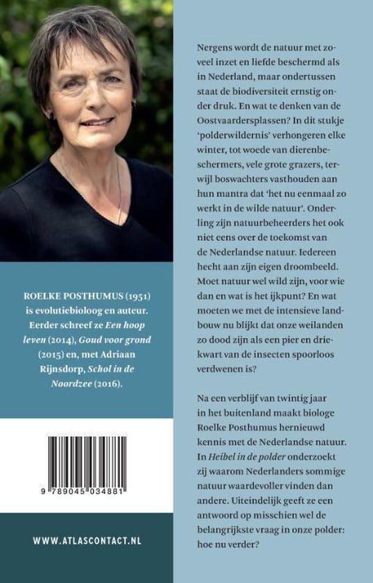 Roelke Posthumus; Heibel in de polder