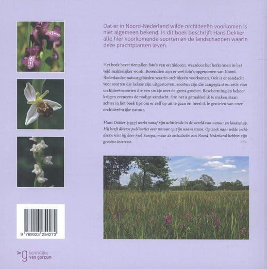 Hans Dekker; Orchideeën in Noord Nederland