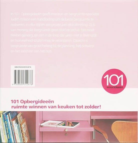 101 Woonideeën; 101 Opbergideeën