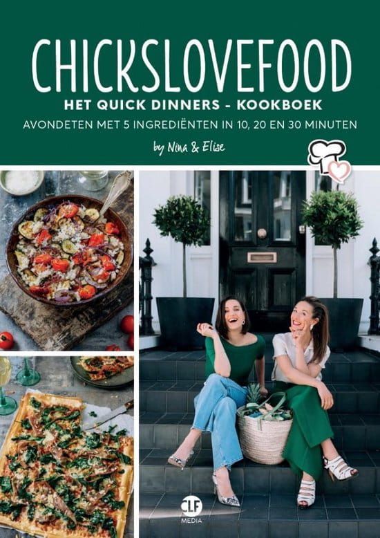 Chickslovefood; Het quick dinners - kookboek