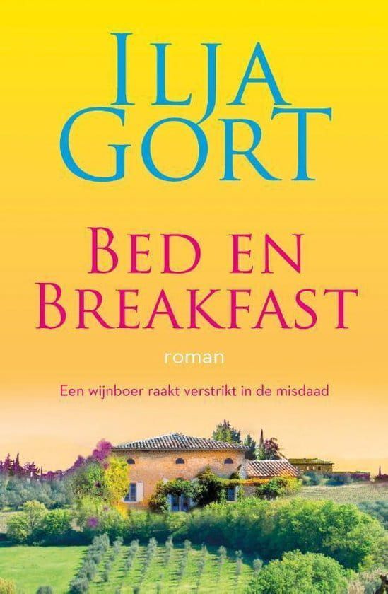 Ilja Gort; Bed En Breakfast