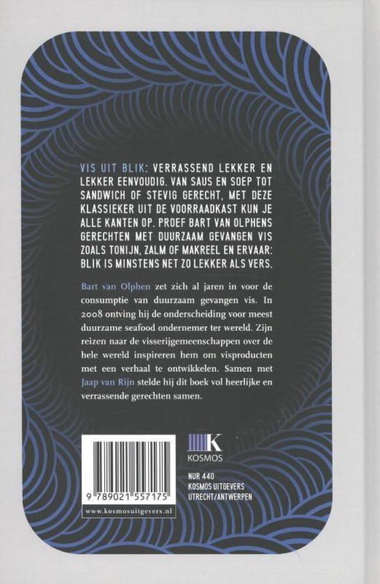 Bart van Olphen; Vis uit Blik