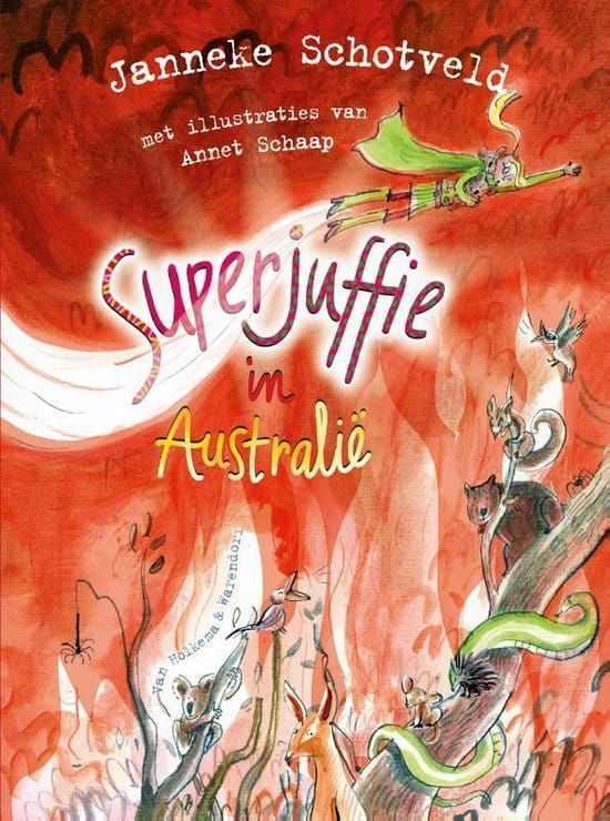 Janneke Schotveld; Superjuffie in Australië