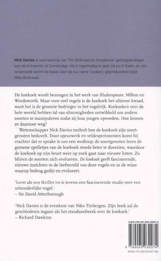 Nick Davies; De koekoek