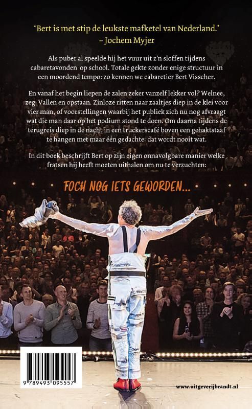 Bert Visscher; Dat wordt nooit wat!