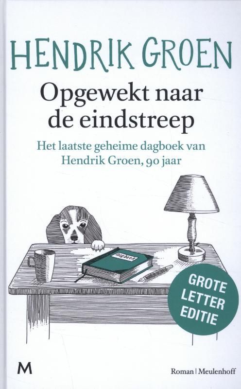 Hendrik Groen; Opgewekt naar de eindstreep (2)