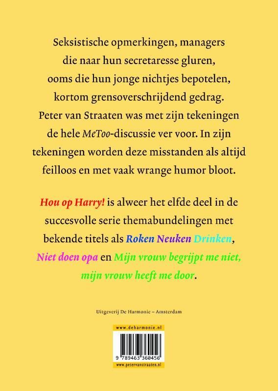 Peter van Straaten; Hou op Harry
