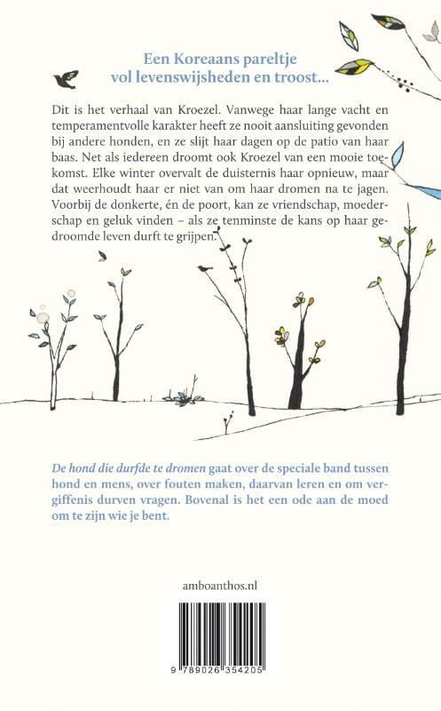 Sun-Mi Hwang; De hond die durfde te dromen