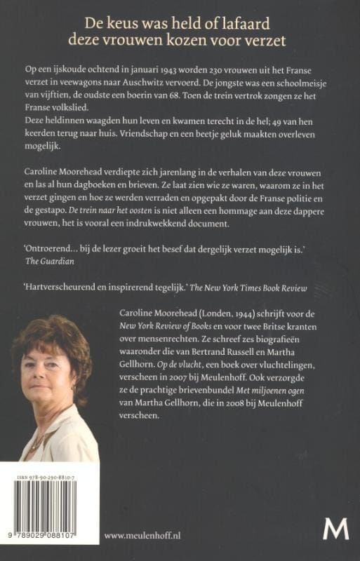 Caroline Moorehead; De trein naar het oosten