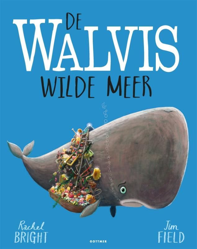 Rachel Bright; De walvis wilde