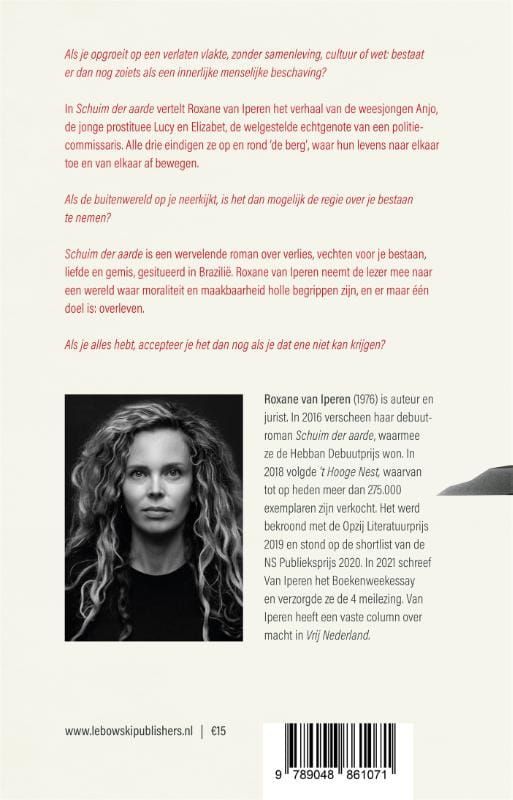 Roxane van Iperen; Schuim der aarde