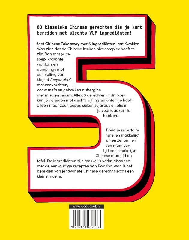 Wan Kwoklyn; Chinese Takeaway met 5 ingredienten