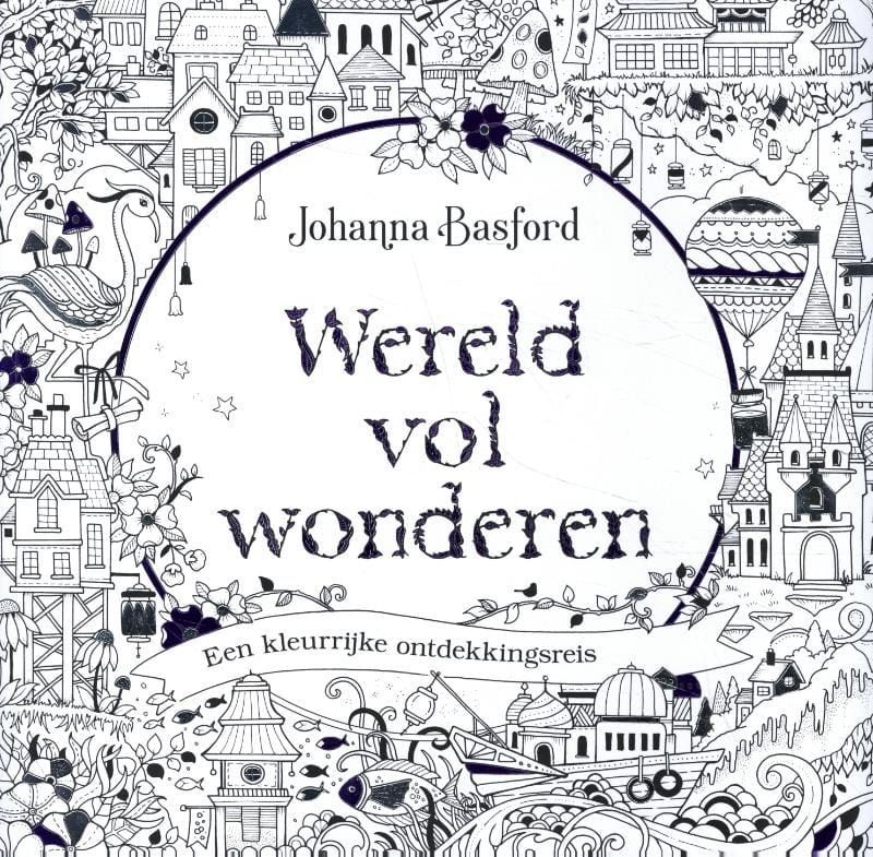 Johanna Basford; Wereld vol wonderen