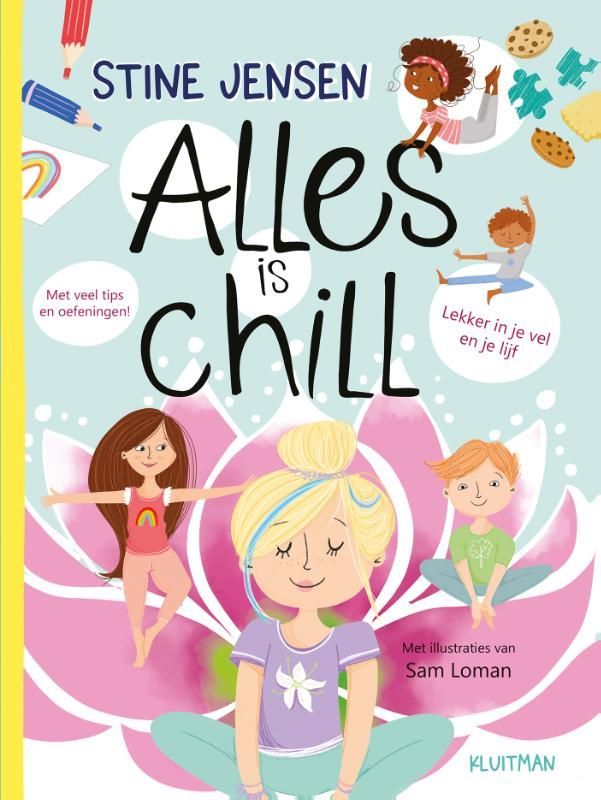 Stine Jensen; Alles is chill