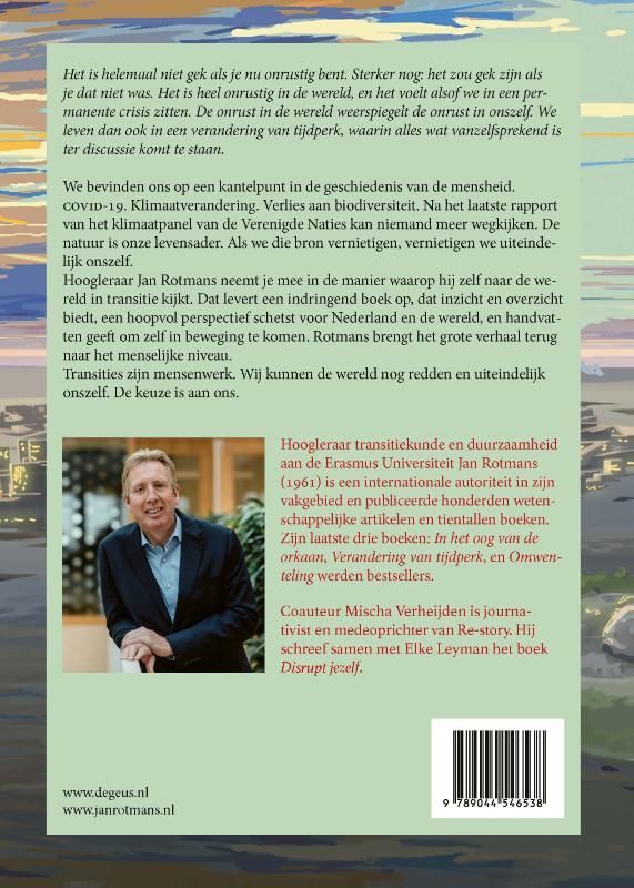 Jan Rotmans; Omarm de chaos