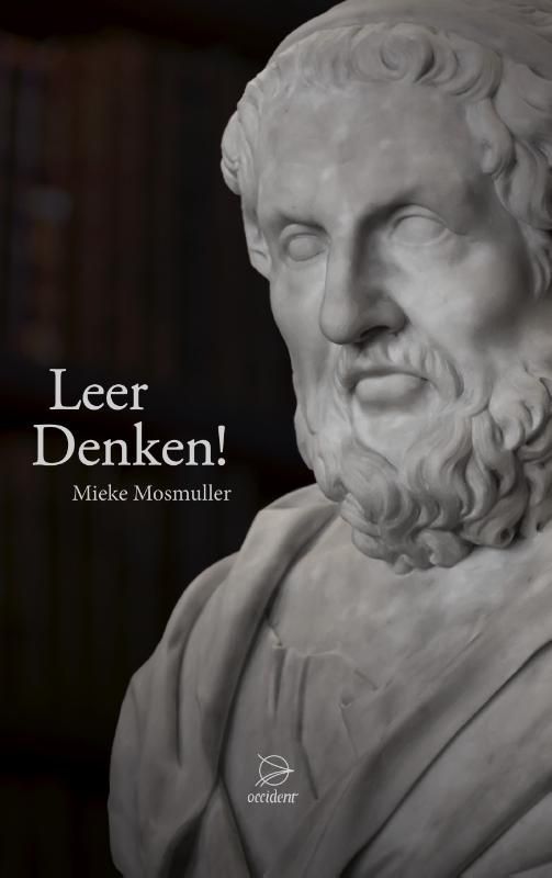 Mieke Mosmuller; Leer Denken!