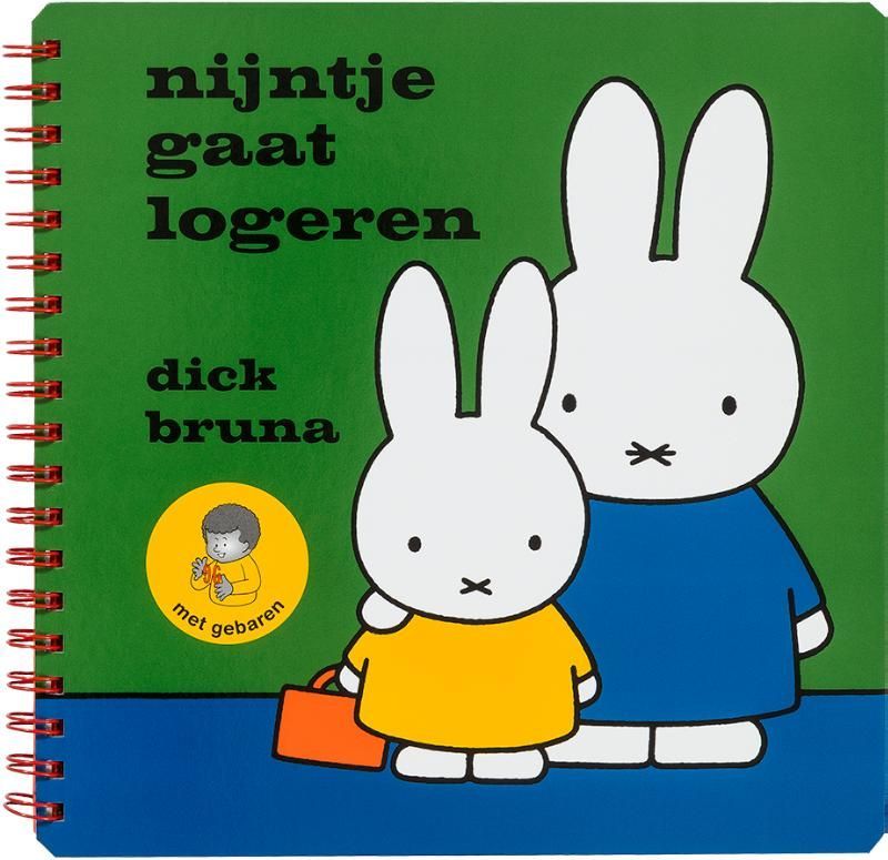 Dick Bruna; nijntje gaat logeren