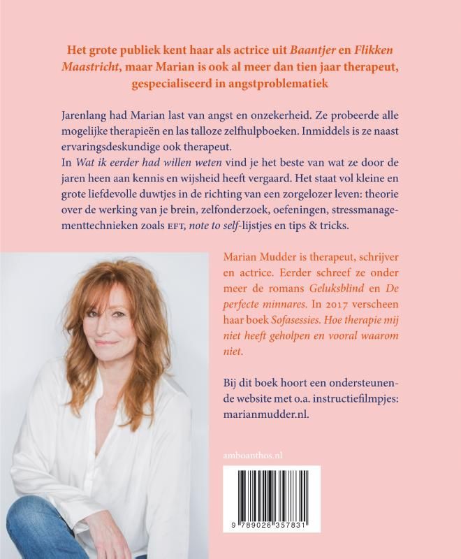 Marian Mudder; Wat ik eerder had willen weten