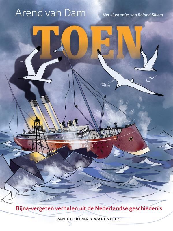 Arend van Dam; Toen
