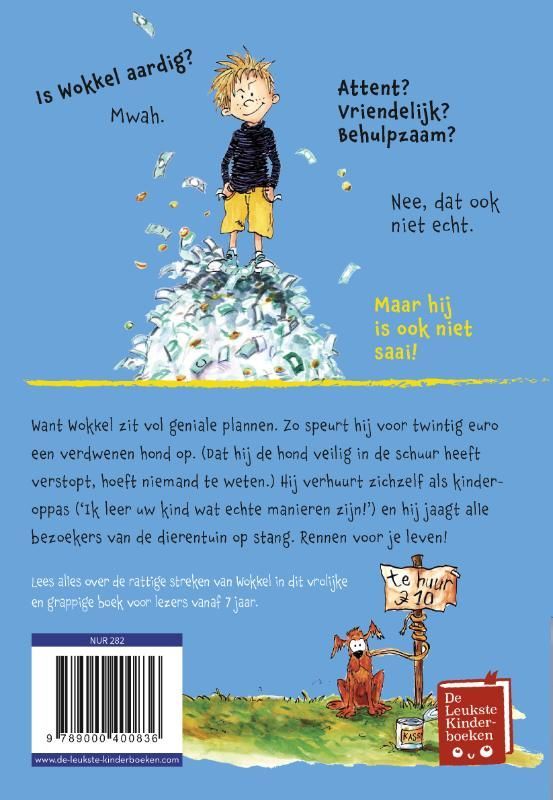 Ron Schröder; De rattige streken van Wokkel