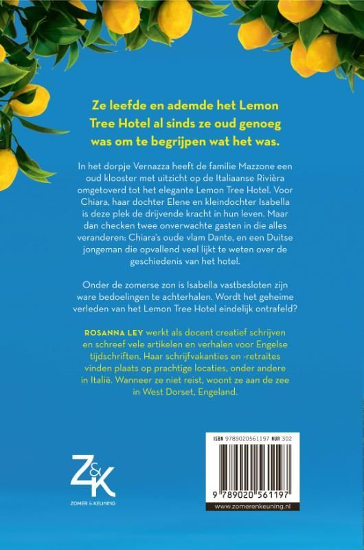 Rosanna Ley; Het Lemon Tree Hotel
