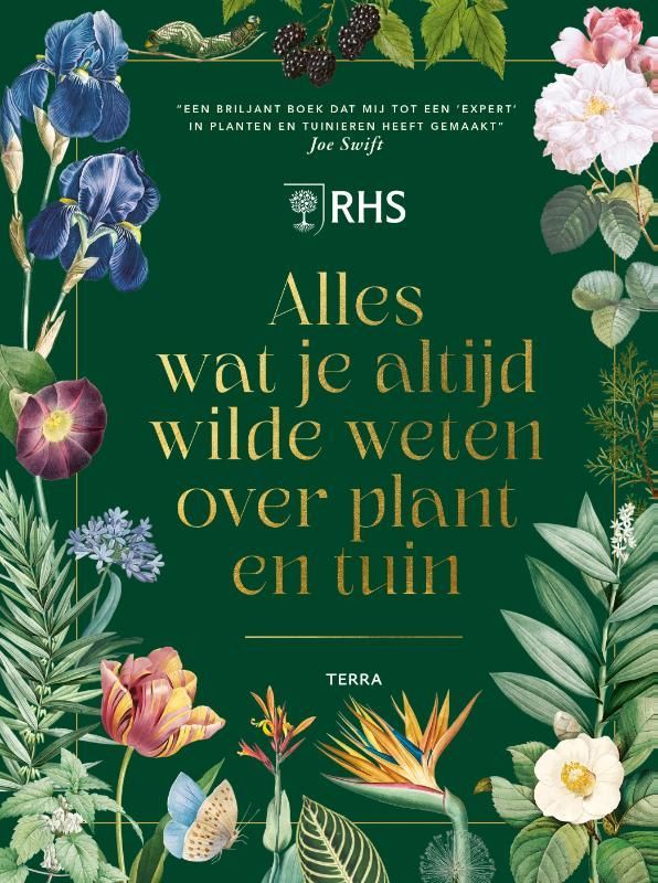 Royal Horticultural Society; Alles wat je altijd wilde weten over plant en tuin