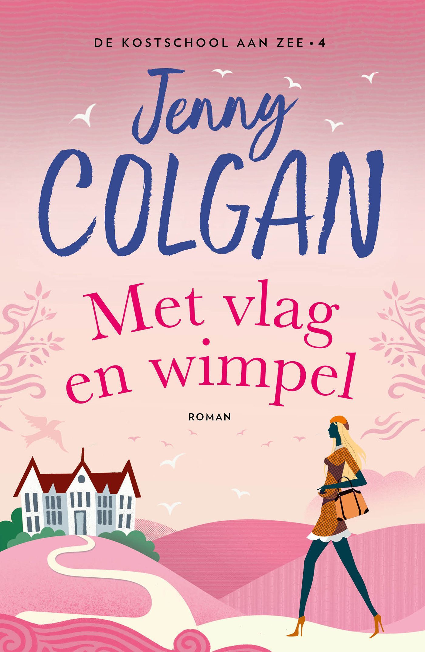 Jenny Colgan; Met vlag en wimpel