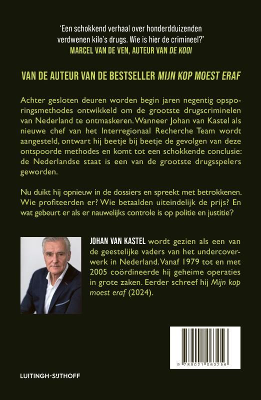 Jahan van Kastel; Narcostaat Nederland