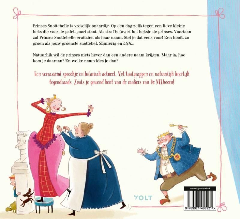 Marc-Uwe Kling; Prinses Snottebelle