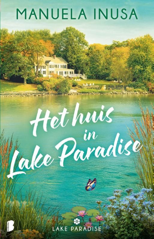 Manuela Inusa; Het huis in Lake Paradise