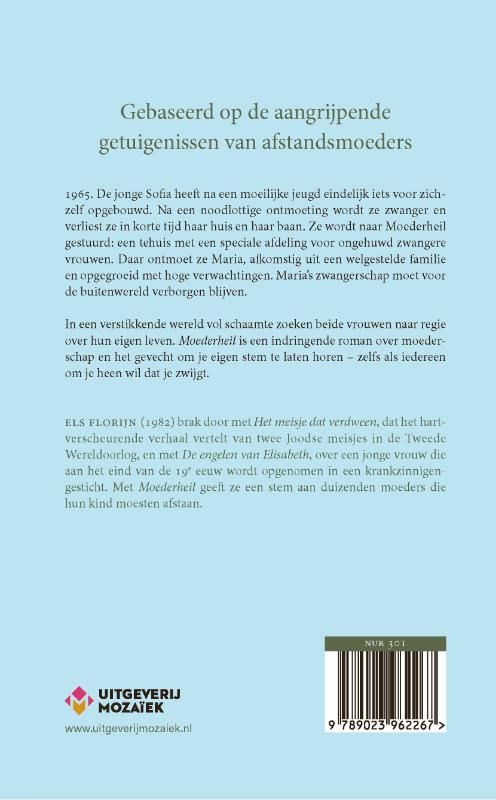 Els Florijn; Moederheil