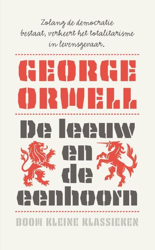 George Orwell; De leeuw en de eenhoorn