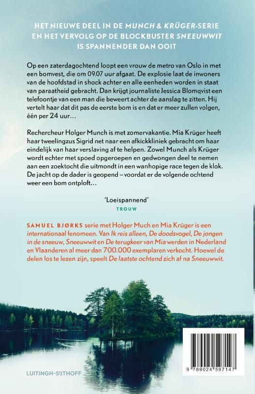 Samuel Bjork; De laatste ochtend