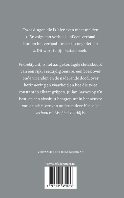 Julian Barnes; Vertrek(punt)