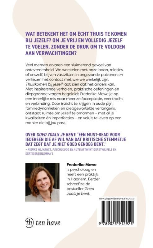 Frederike Mewe; Thuiskomen bij jezelf