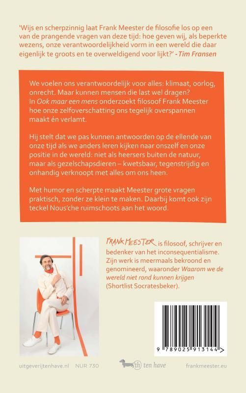 Frank Meester; Ook maar een mens