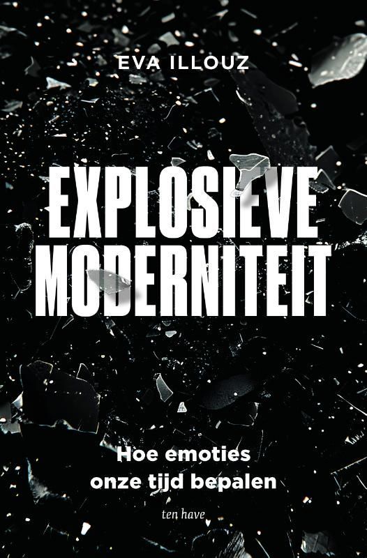 Eva Illouz; Explosieve moderniteit