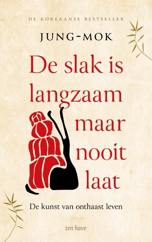 Jung-mok; De slak is langzaam maar nooit laat