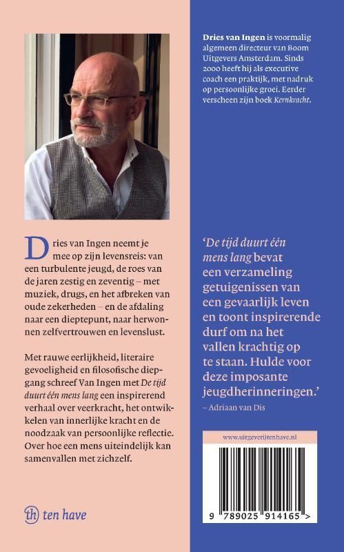 Dries Van Ingen; De tijd duurt één mens lang