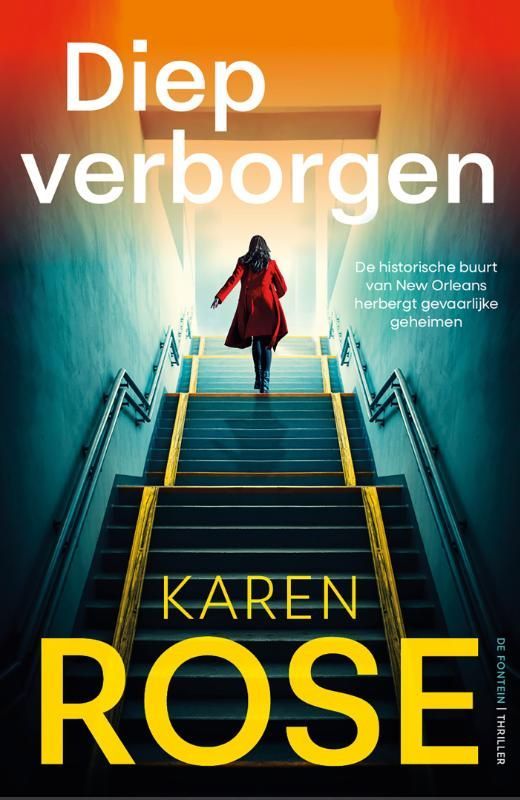 Karen Rose; Diep verborgen