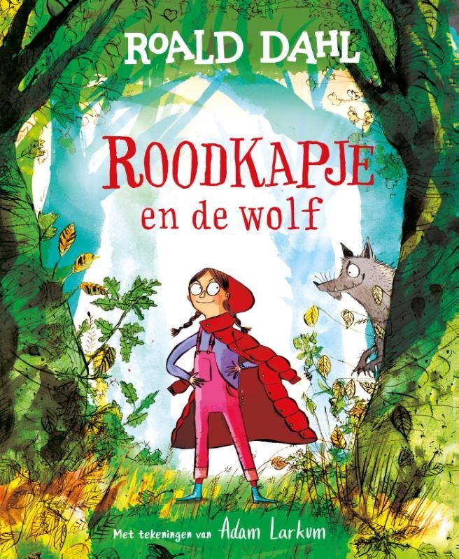 Roald Dahl; Roodkapje en de wolf