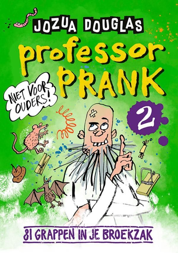 Jozua Douglas; Professor Prank / 2
