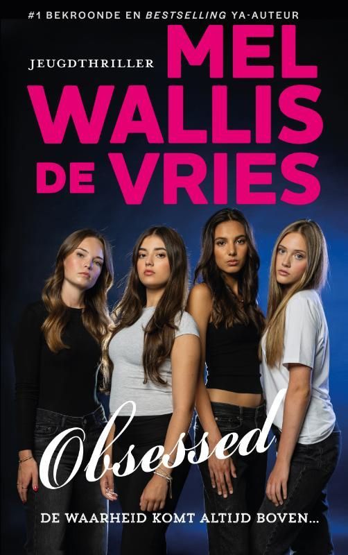 Mel Wallis de Vries; Obsessed