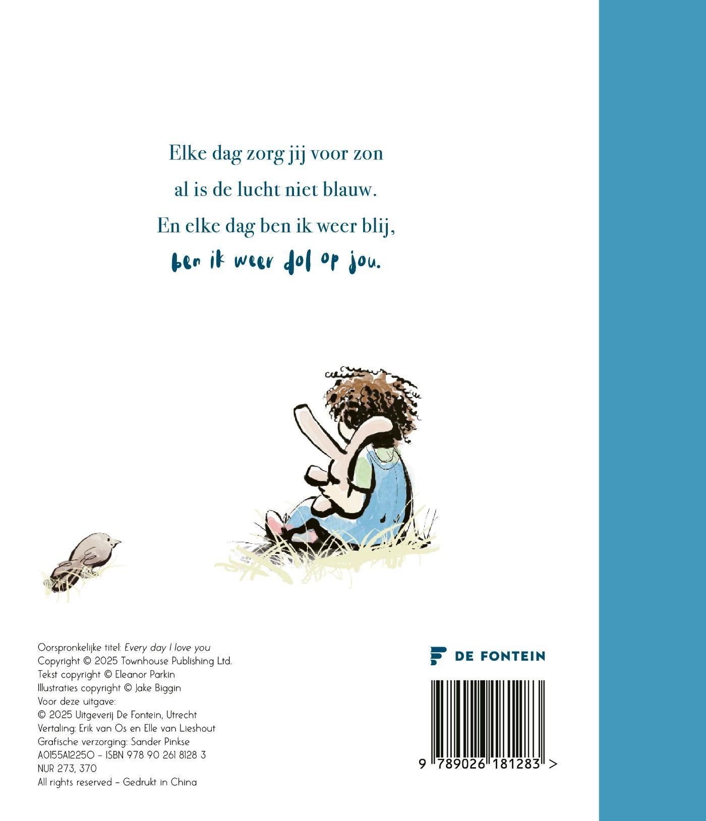 Jake Biggin; Elke dag weer dol op jou