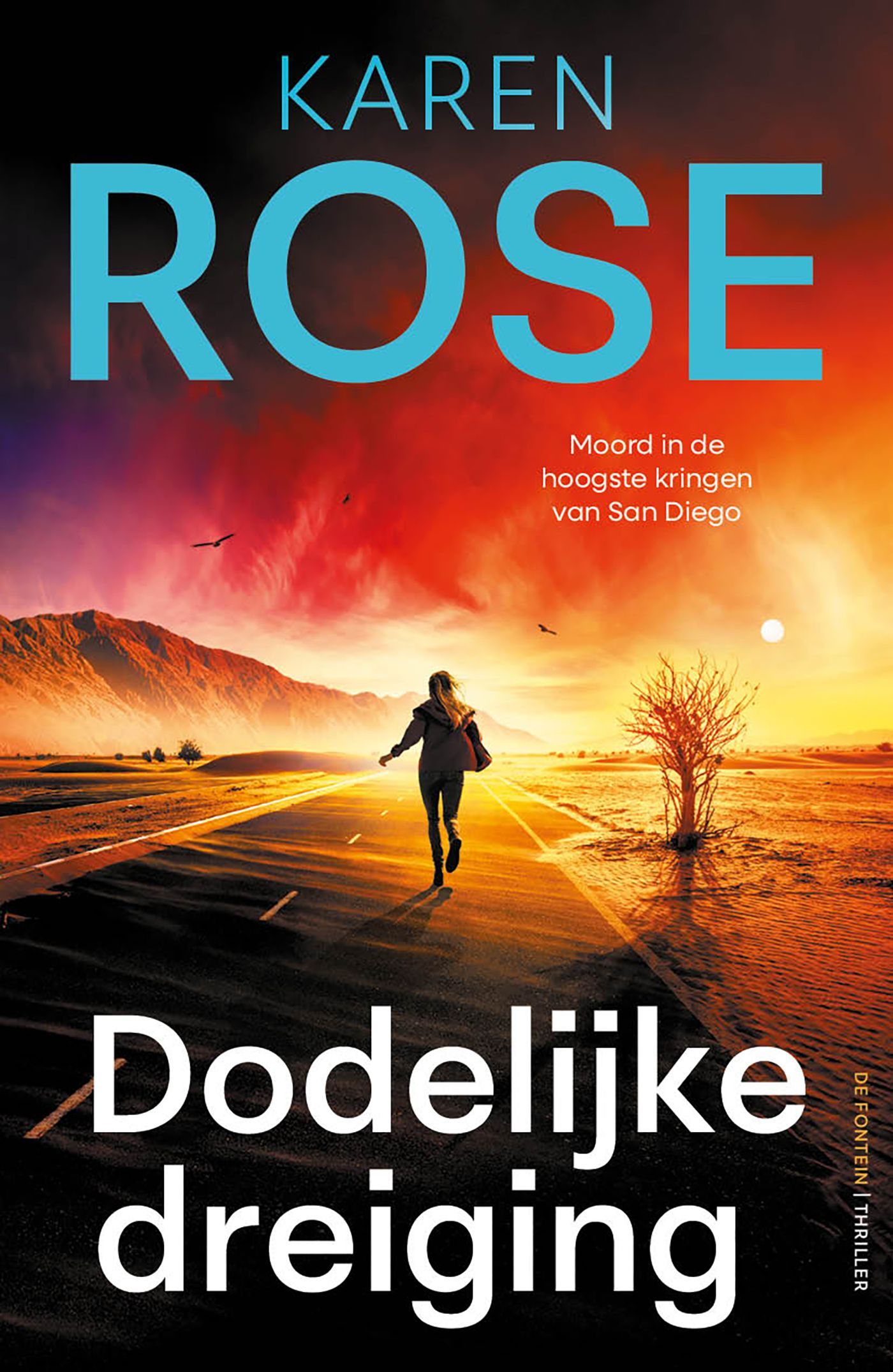 Karen Rose; Dodelijke dreiging