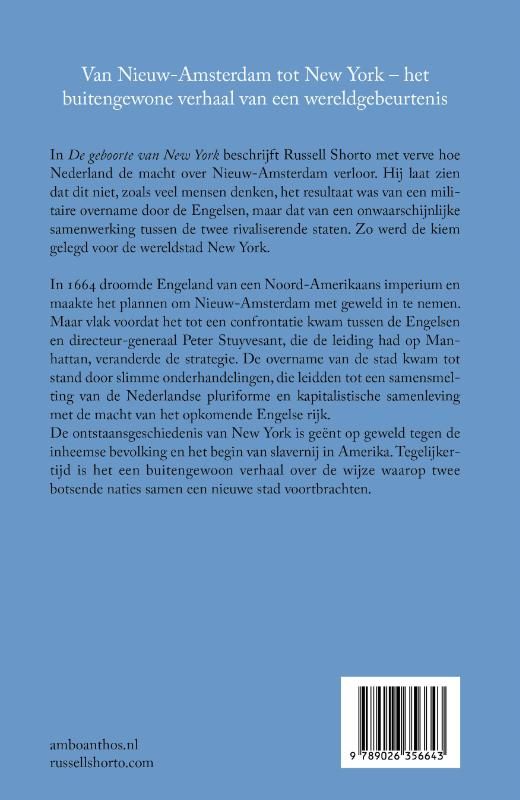 Russell Shorto; De geboorte van New York