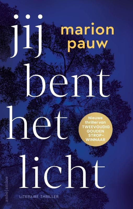 Marion Pauw; Jij bent het licht